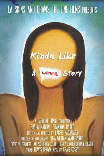 Kinda Like a Love Story Poster of Kinda Like a Love Story