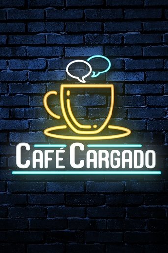 Café cargado Poster of Café cargado