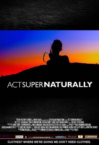Act Super Naturally Poster of Act Super Naturally