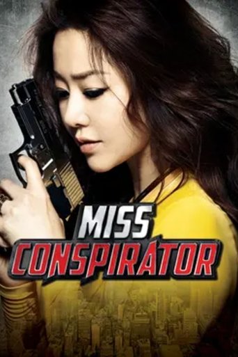Miss Conspirator Poster of Miss Conspirator