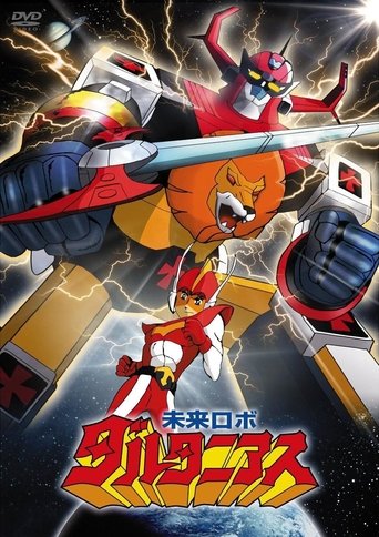 Future Robot Daltanious Poster of Future Robot Daltanious