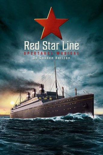 Red Star Line Spektakelmusical: De Gouden Horizon Poster of Red Star Line Spektakelmusical: De Gouden Horizon