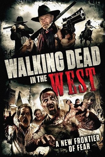 Walking Dead In The West Poster of Walking Dead In The West