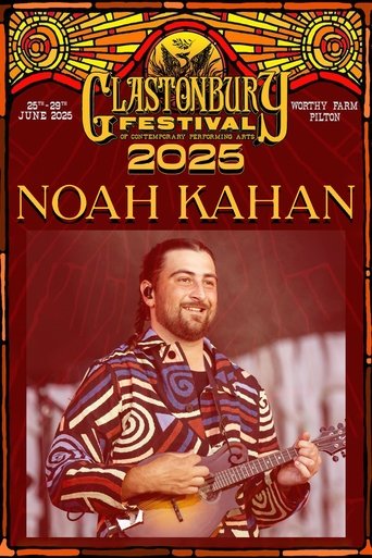Noah Kahan - Live at Glastonbury 2025 Poster of Noah Kahan - Live at Glastonbury 2025
