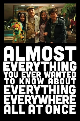 Almost Everything You Ever Wanted to Know About Everything Everywhere All at Once Poster of Almost Everything You Ever Wanted to Know About Everything Everywhere All at Once