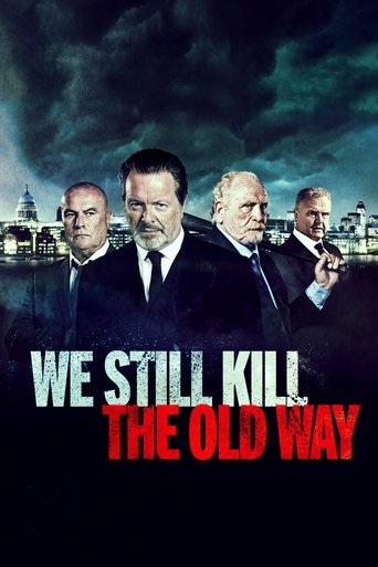 We Still Kill the Old Way Poster of We Still Kill the Old Way