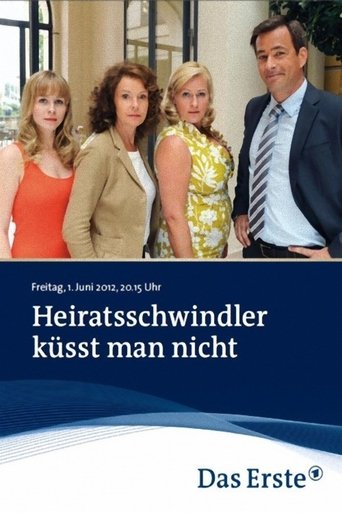 Heiratsschwindler küsst man nicht Poster of Heiratsschwindler küsst man nicht