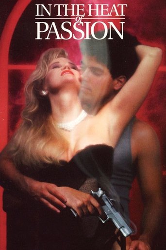 In the Heat of Passion Poster of In the Heat of Passion
