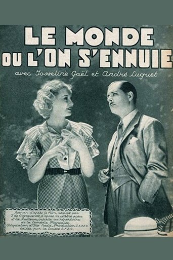 Le monde où l'on s'ennuie Poster of Le monde où l'on s'ennuie