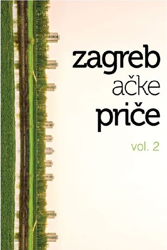 Zagreb Stories 2 Poster of Zagreb Stories 2