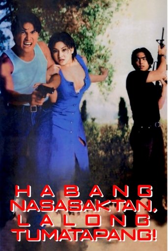Habang Nasasaktan Lalong Tumatapang Poster of Habang Nasasaktan Lalong Tumatapang