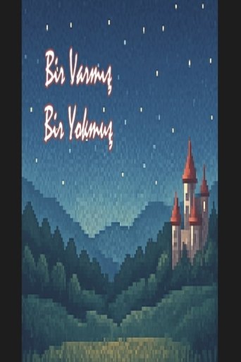 Bir Varmış Bir Yokmuş Poster of Bir Varmış Bir Yokmuş