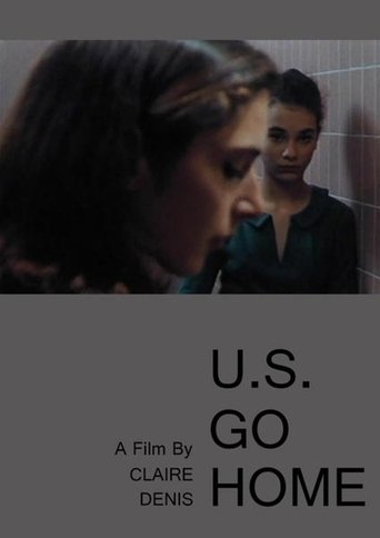 U.S. Go Home Poster of U.S. Go Home