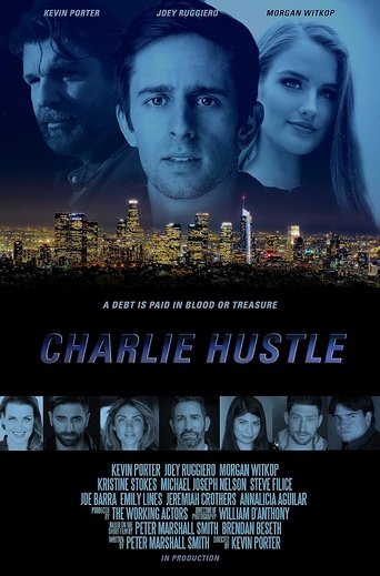 Charlie Hustle Poster of Charlie Hustle
