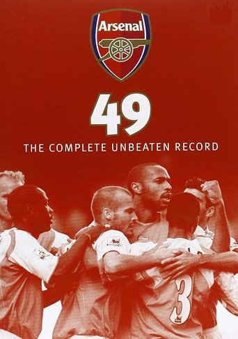 Arsenal 49 - The Complete Unbeaten Record Poster of Arsenal 49 - The Complete Unbeaten Record