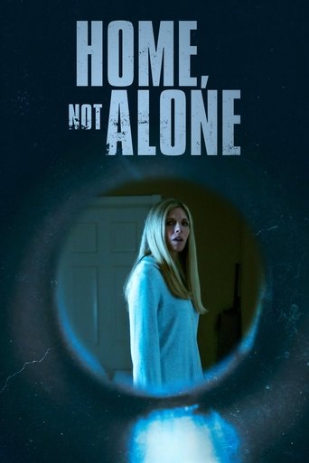 Home, Not Alone Poster of Home, Not Alone