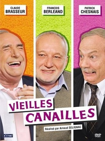 Vieilles canailles Poster of Vieilles canailles