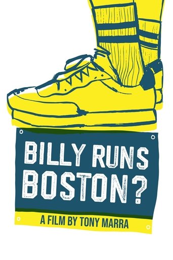 Billy Runs Boston? Poster of Billy Runs Boston?