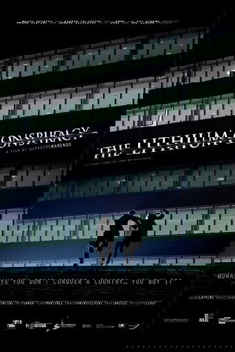 The Lithium Conspiracy Poster of The Lithium Conspiracy