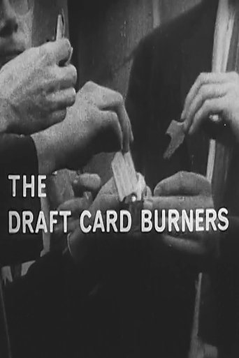 The Draft Card Burners Poster of The Draft Card Burners