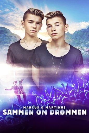 Marcus & Martinus: Sammen om Drømmen Poster of Marcus & Martinus: Sammen om Drømmen
