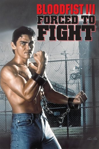Bloodfist III: Forced to Fight Poster of Bloodfist III: Forced to Fight