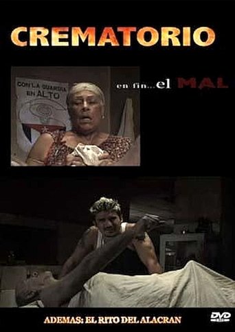 Crematorio, en fin... el mal Poster of Crematorio, en fin... el mal