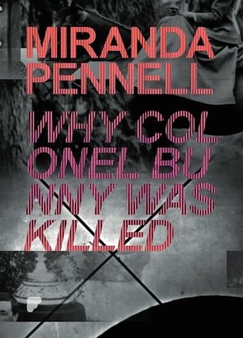 Why Colonel Bunny Was Killed Poster of Why Colonel Bunny Was Killed