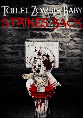 Toilet Zombie Baby Strikes Back Poster of Toilet Zombie Baby Strikes Back
