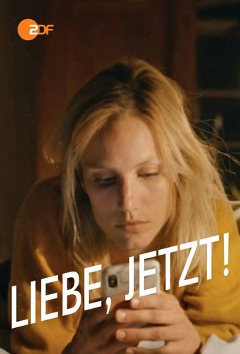 Liebe. Jetzt ! Poster of Liebe. Jetzt !