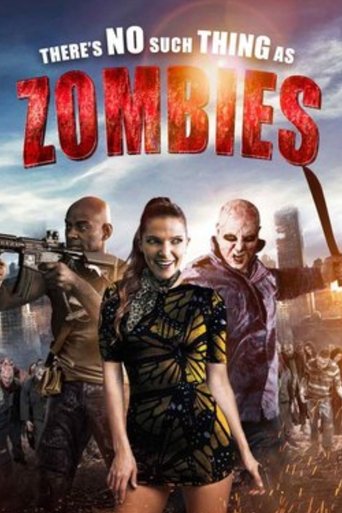 There's No Such Thing as Zombies Poster of There's No Such Thing as Zombies