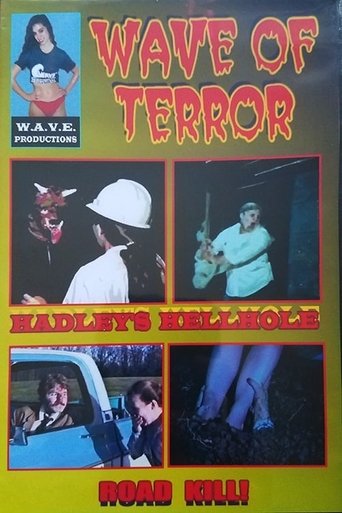 Hadley’s Hellhole Poster of Hadley’s Hellhole