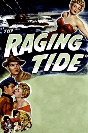 The Raging Tide Poster of The Raging Tide