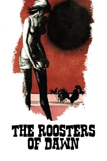 The Roosters of Dawn Poster of The Roosters of Dawn