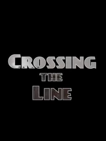 Crossing the Line Poster of Crossing the Line