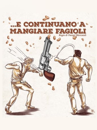 ...E Continuano a mangiare Fagioli Poster of ...E Continuano a mangiare Fagioli