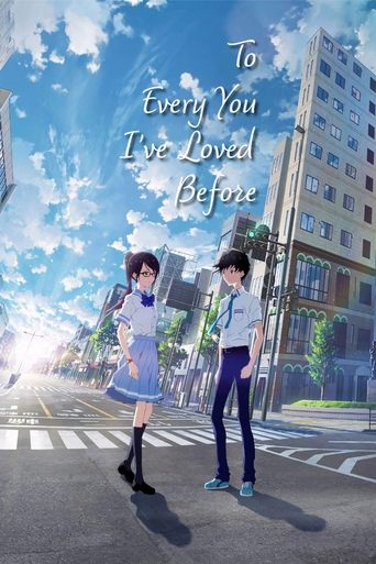 To Every You I've Loved Before Poster of To Every You I've Loved Before