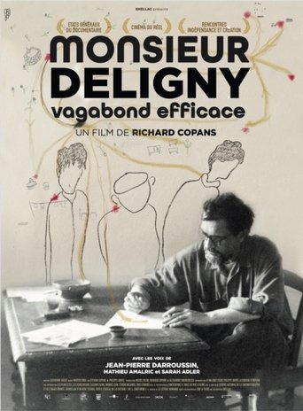 Monsieur Deligny, vagabond efficace Poster of Monsieur Deligny, vagabond efficace