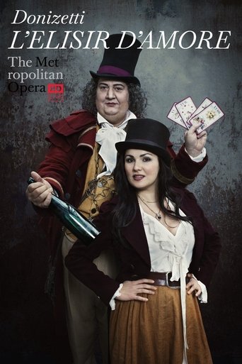 The Metropolitan Opera: L'Elisir d'Amore Poster of The Metropolitan Opera: L'Elisir d'Amore