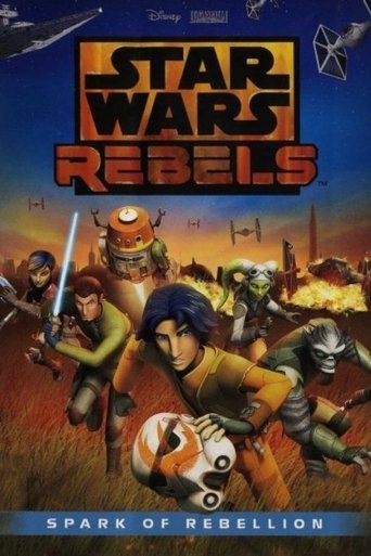 Star Wars Rebels: Spark of Rebellion Poster of Star Wars Rebels: Spark of Rebellion