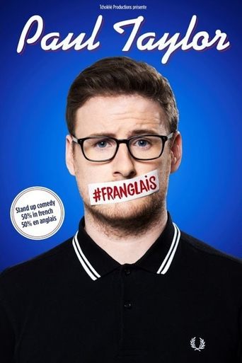 Paul Taylor : #Franglais Poster of Paul Taylor : #Franglais