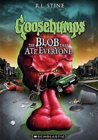 Goosebumps: The Blob That Ate Everyone Poster of Goosebumps: The Blob That Ate Everyone