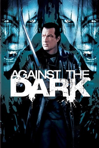 Against the Dark Poster of Against the Dark
