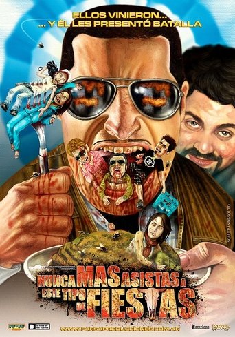 Nunca más asistas a este tipo de fiestas Poster of Nunca más asistas a este tipo de fiestas