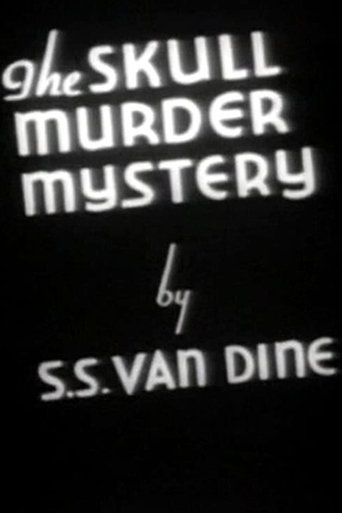 The Skull Murder Mystery Poster of The Skull Murder Mystery