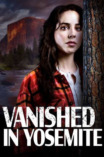 Vanished in Yosemite Poster of Vanished in Yosemite