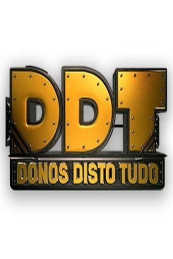 Donos Disto Tudo Poster of Donos Disto Tudo