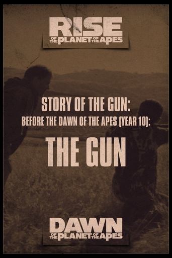 Story of the Gun: Before the Dawn of the Apes (Year 10) Poster of Story of the Gun: Before the Dawn of the Apes (Year 10)
