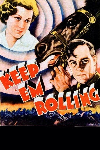 Keep 'Em Rolling Poster of Keep 'Em Rolling