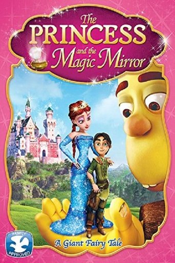 The Princess and the Magic Mirror Poster of The Princess and the Magic Mirror
